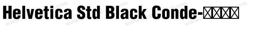 Helvetica Std Black Conde字体转换